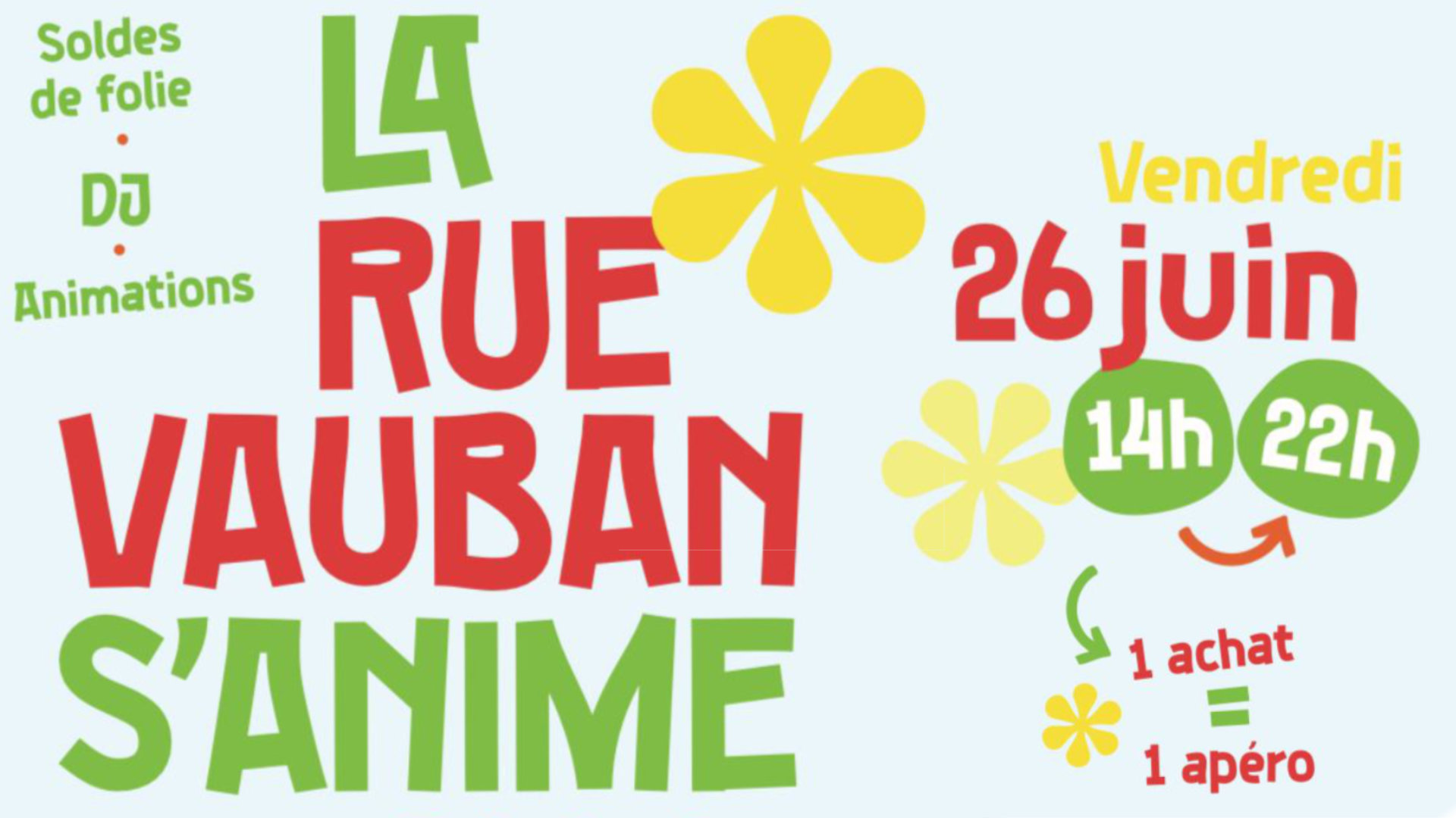 Affiche annon&ccedil;ant l'animation de la rue Vauban du 26 juin 2026