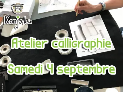 Un atelier de calligraphie chez Konjaku